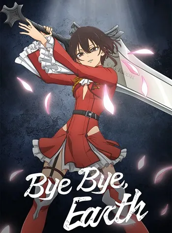 Bye Bye – Earth
